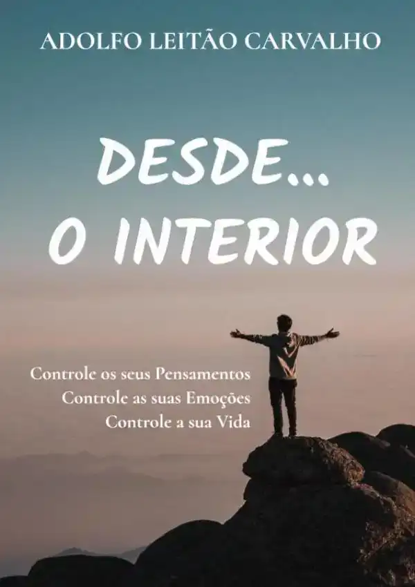DESDE...O INTERIOR