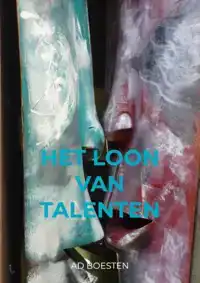 HET LOON VAN TALENTEN