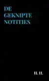 DE GEKNIPTE NOTITIES