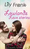 LOWLANDS LOVE STORIES