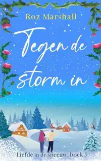 TEGEN DE STORM IN