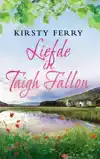LIEFDE IN TAIGH FALLON