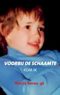 VOORBIJ DE SCHAAMTE