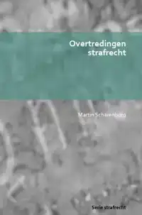 OVERTREDINGEN STRAFRECHT