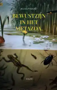 BEWUSTZIJN IN HET METAZOA.