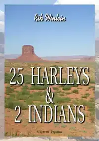 25 HARLEYS & 2 INDIANS