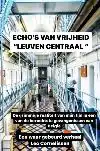 "ECHO'S VAN VRIJHEID: EEN HOLLANDER, MEMOIRES UIT DE GEVANGE