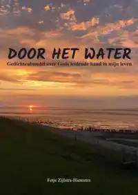 DOOR HET WATER