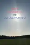 DE LIEFDESARCHITECT