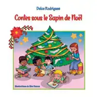 CONTES SOUS LE SAPIN DE NOEL