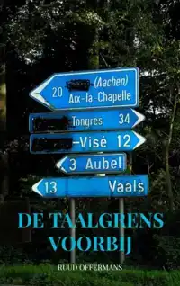 DE TAALGRENS VOORBIJ