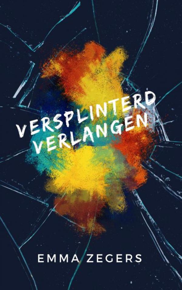 VERSPLINTERD VERLANGEN