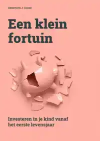 EEN KLEIN FORTUIN