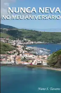 NUNCA NEVA NO MEU ANIVERSARIO
