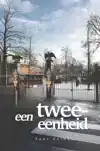 EEN TWEE-EENHEID