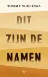 DIT ZIJN DE NAMEN
