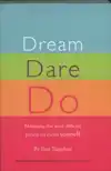 DREAM DARE DO