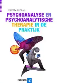 PSYCHOANALYSE EN PSYCHOANALYTISCHE THERAPIE IN DE PRAKTIJK