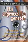 HET ONGENEESLIJKE GENEZEN
