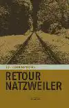RETOUR NATZWEILER