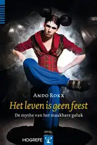 HET LEVEN IS GEEN FEEST