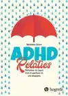 ADHD RELATIES