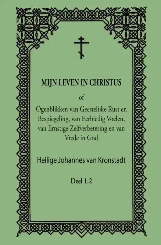 MIJN LEVEN IN CHRISTUS