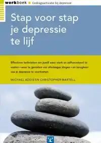 STAP VOOR STAP JE DEPRESSIE TE LIJF