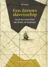 EEN ZEEUWS SLAVENSCHIP