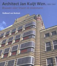 ARCHITECT JAN KUIJT WZN. 1884-1944