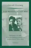 VAN MATHILDE TOT MEI