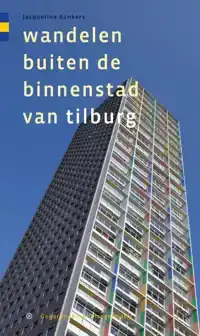 WANDELEN BUITEN DE BINNENSTAD VAN TILBURG