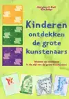 KINDEREN ONTDEKKEN DE GROTE KUNSTENAARS