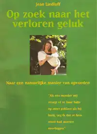 OP ZOEK NAAR HET VERLOREN GELUK