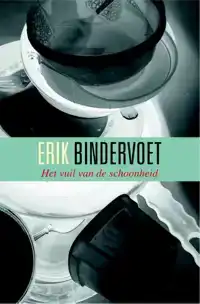 HET VUIL VAN DE SCHOONHEID