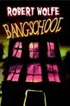 BANGSCHOOL
