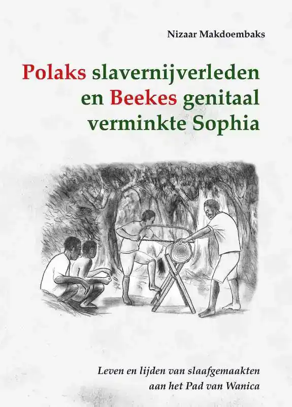 POLAKS SLAVERNIJVERLEDEN EN BEEKES GENITAAL VERMINKTE SOPHIA