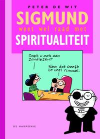 SIGMUND WEET WEL RAAD MET SPIRITUALITEIT