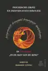 PSYCHISCHE GROEI EN INDIVIDUATIESYMBOLIEK IN TOLKIENS 'IN DE
