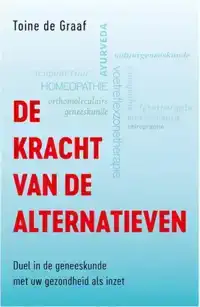 DE KRACHT VAN DE ALTERNATIEVEN