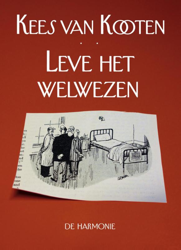 LEVE HET WELWEZEN