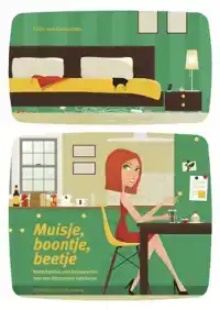 MUISJE, BOONTJE, BEETJE