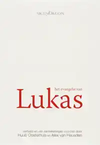 HET EVANGELIE VAN LUKAS
