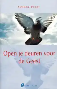 OPEN JE DEUREN VOOR DE GEEST