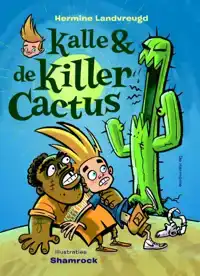 KALLE EN DE KILLERCACTUS