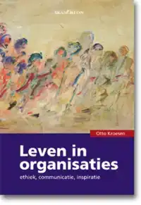 LEVEN IN ORGANISATIES