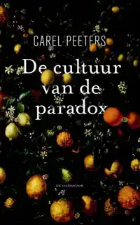 DE CULTUUR VAN DE PARADOX