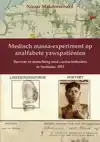 MEDISCH MASSA-EXPERIMENT OP ANALFABETE YAWSPATIENTEN