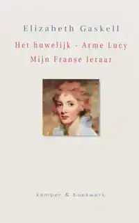 HET HUWELIJK - ARME LUCY - MIJN FRANSE LERAAR