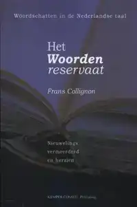 HET WOORDEN RESERVAAT